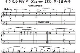 车尔尼《 小钢琴家》（Czerny 823）第43首（曲谱及练习提示）音乐简谱