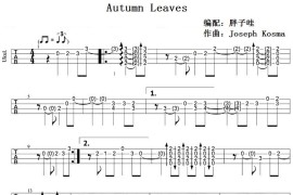 Autumn Leaves（尤克里里指弹谱、胖子哇编配版）音乐简谱