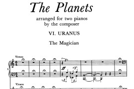 The Planets Op.32（双钢琴）（行星·第六乐章 天王星—魔术师）音乐简谱